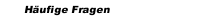 Häufige Fragen